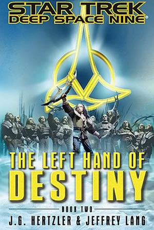 The Left Hand of Destiny, Book Two