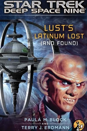 Lusts Latinum Lost (and Found)