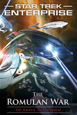 The Romulan War: To Brave the Storm