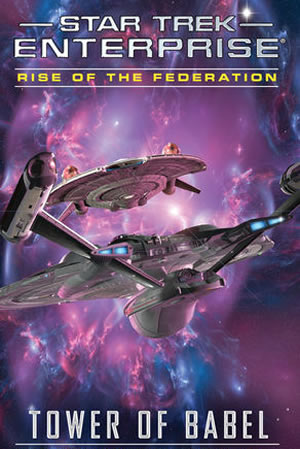 Rise of the Federation: Tower of Babel